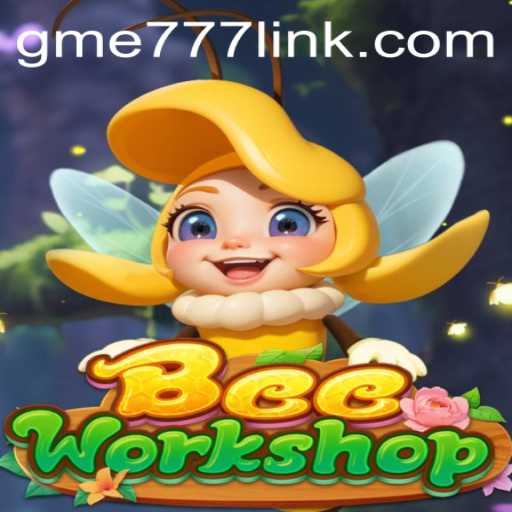 BeeWorkshop: Exploring the Engaging World of the Game