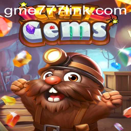 Exploring 'CrazyGems': A Thrilling New Adventure in Gaming