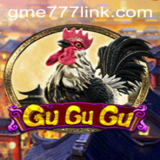 Exploring GuGuGu: A Dive into the Captivating World of GME777