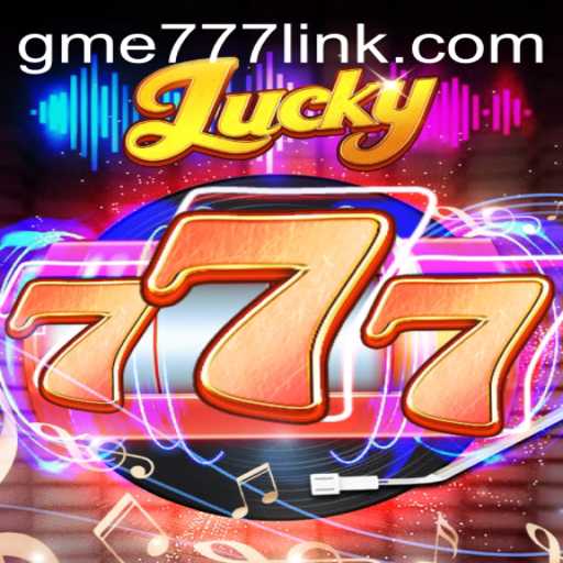 Lucky777: The Exciting World of Gaming and Its Latest Features