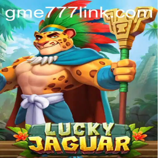 Unveiling the Thrills of LuckyJaguar: A Deep Dive into GME777 - The Latest Gaming Sensation