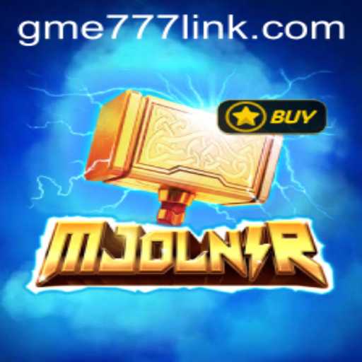 Explore the Epic World of Mjolnir: Unleashing the Power of GME777
