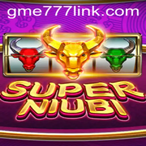 SuperNiubi: Unveiling the Innovative Gaming Experience of GME777